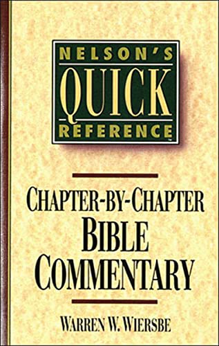 Nelson's Quick Reference Chapter-by-Chapter Bible Commentary: Nelson's Quick Reference Series von Thomas Nelson